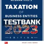 Test Bank for McGraw Hill's Taxation of Business Entities 2023 Edition 14th Edition by Spilker