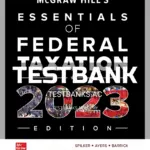 Test Bank for McGraw Hills Essentials of Federal Taxation 2023 Edition 14th Edition by Spilker