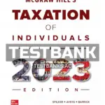 Test Bank for McGraw-Hill's Taxation of Individuals 2023 Edition 14th Edition by Spilker