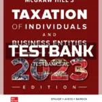 Test Bank for McGraw-Hill's Taxation of Individuals and Business Entities 2023 Edition 14th Edition by Spilker