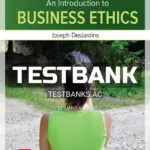Test Bank for Introduction to Business Ethics 7th Edition by DesJardins