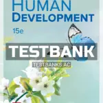 Test Bank for Experience Human Development 15th Edition by Papalia