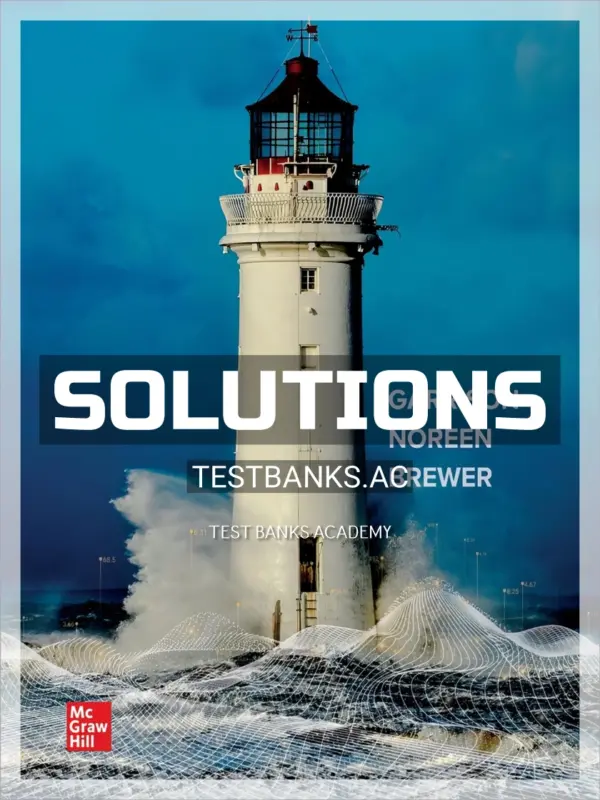 Solutions Manual for Managerial Accounting 18th Edition by Garrison