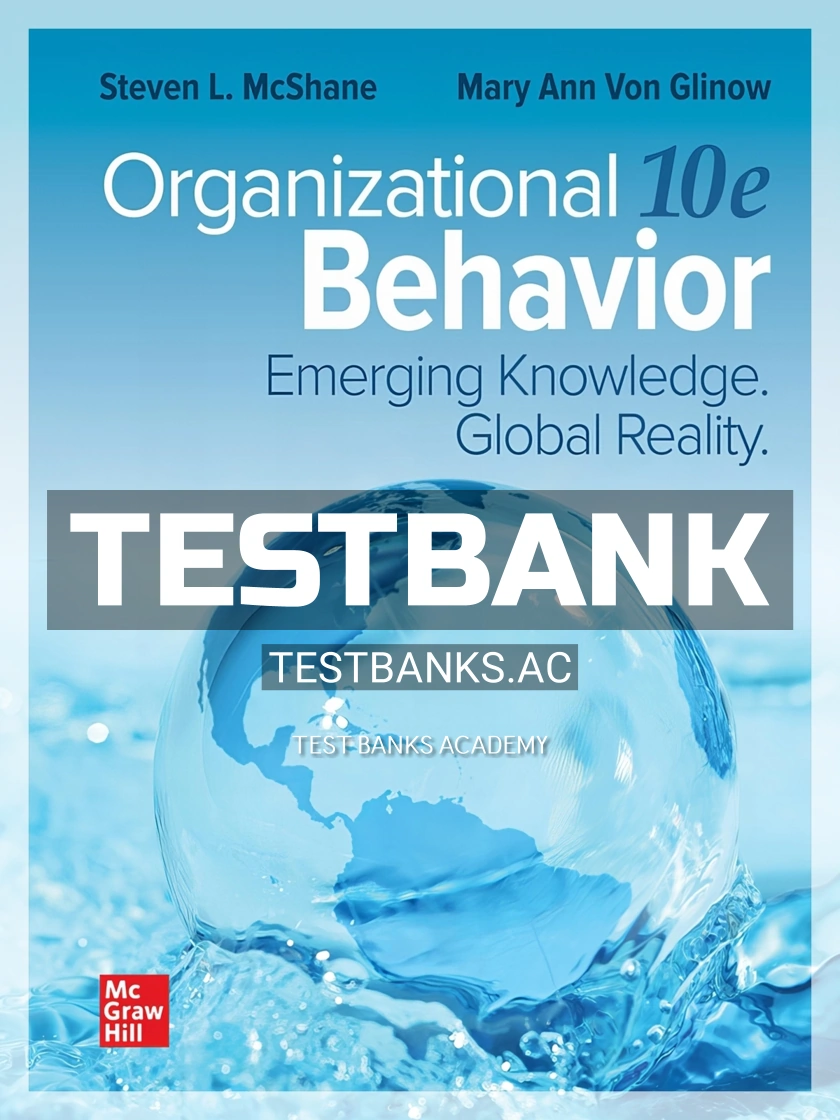 9781266715501-TEST-BANK Test Bank for Organizational Behavior 10th Edition by McShane