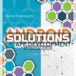 Solutions Manual for Android App Development 1st Edition by Franceschi