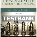 Test Bank for Leadership for Health Professionals 3rd Edition by Ledlow