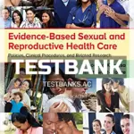 Test Bank for Evidence Based Sexual and Reproductive Health Care 1st Edition by Kwansa