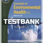Test Bank for Essentials of Environmental Health 3rd Edition by Friis