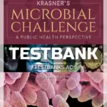 Test Bank for Krasners Microbial Challenge 4th Edition by Shors