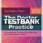 Test Bank for Doctor of Nursing Practice 4th Edition by Chism