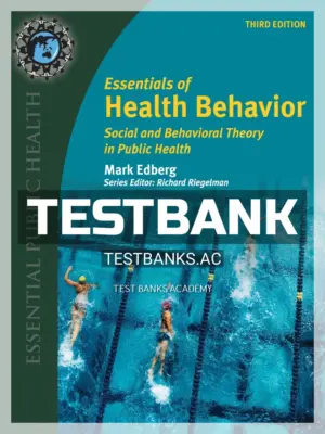Test Bank for Essentials of Health Behavior 3rd Edition by Edberg