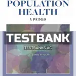 Test Bank for Population Health 1st Edition by Riegelman