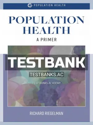 Test Bank for Population Health 1st Edition by Riegelman