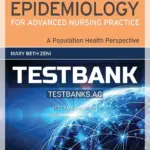 Test Bank for Principles of Epidemiology for Advanced Nursing Practice 1st Edition by Zeni