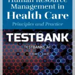 Test Bank for Human Resource Management in Health Care 3rd Edition by McConnell
