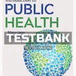 Test Bank for Introduction to Public Health 6th Edition by Schneider