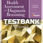 Test Bank for Advanced Health Assessment and Diagnostic Reasoning 4th Edition by Rhoads