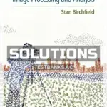 Solutions Manual for Image Processing and Analysis 1st Edition by Birchfield