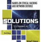 Solutions Manual for Hands-On Ethical Hacking and Network Defense 3rd Edition by Simpson