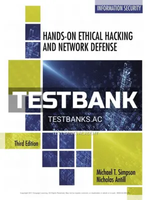 Test Bank for Hands-On Ethical Hacking and Network Defense 3rd Edition by Simpson