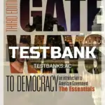 Test Bank for Gateways to Democracy 3rd Edition by Geer
