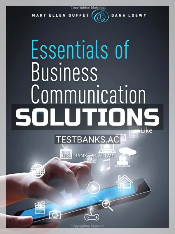 Solutions Manual for Essentials of Business Communication 10th Edition by Guffey