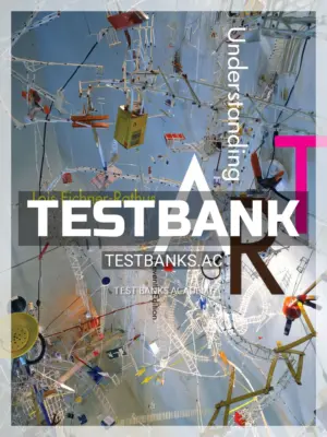 Test Bank for Understanding Art 11th Edition by Fichner Rathus