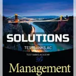 Solutions Manual for Management 12th Edition by Daft
