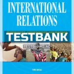 Test Bank for International Relations 5th Edition by Shimko