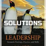Solutions Manual for Leadership Research Findings Practice and Skills 8th Edition by DuBrin