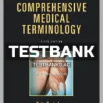 Test Bank for Comprehensive Medical Terminology 5th Edition by Jones