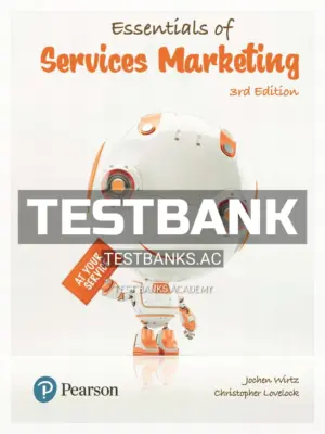 Test Bank for Essentials of Services Marketing 3rd Edition by Wirtz