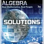 Solutions Manual for College Algebra Real Mathematics Real People 7th Edition by Larson