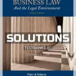 Solutions Manual for Essentials of Business Law and the Legal Environment 12th Edition by Mann