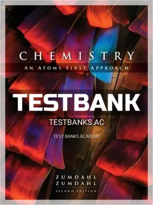 Test Bank for Chemistry An Atoms First Approach 2nd Edition by Zumdahl