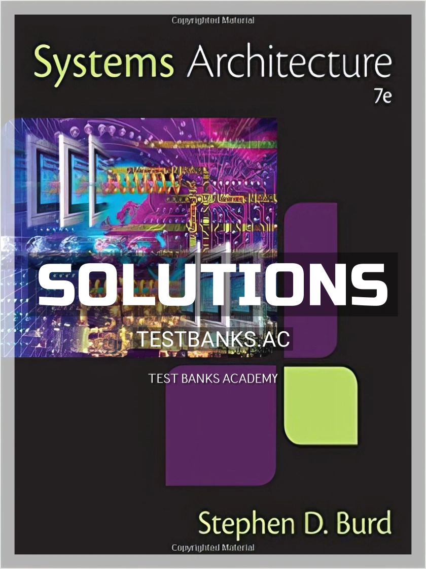 9781305080195-SOLUTIONS Solutions Manual for Systems Architecture 7th Edition by Burd