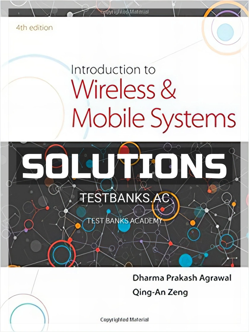 9781305087132-SOLUTIONS Solutions Manual for Introduction to Wireless and Mobile Systems 4th Edition by Agrawal