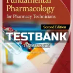 Test Bank for Fundamental Pharmacology for Pharmacy Technicians 2nd Edition by Moini