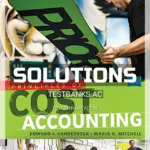Solutions Manual for Principles of Cost Accounting 17th Edition by Vanderbeck
