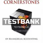 Test Bank for Cornerstones of Managerial Accounting 6th Edition by Mowen
