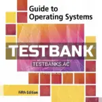 Test Bank for Guide to Operating Systems 5th Edition by Tomsho