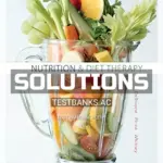 Solutions Manual for Nutrition and Diet Therapy 9th Edition by DeBruyne