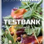 Test Bank for Personal Nutrition 9th Edition by Boyle