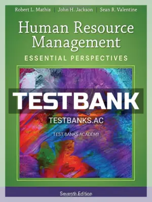Test Bank for Human Resource Management Essential Perspectives 7th Edition by Mathis