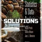 Solutions Manual for Introduction to Statistics and Data Analysis 5th Edition by Peck
