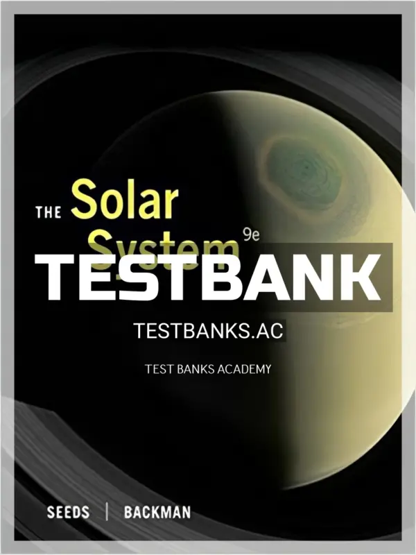 Test Bank for Solar System 9th Edition by Seeds