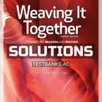 Solutions Manual for Weaving It Together 2 4th Edition by Broukal