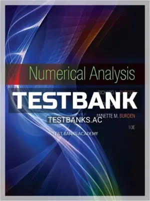 Test Bank for Numerical Analysis 10th Edition by Burden