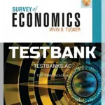 Test Bank for Survey of Economics 9th Edition by Tucker