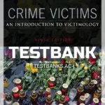 Test Bank for Crime Victims 9th Edition by Karmen